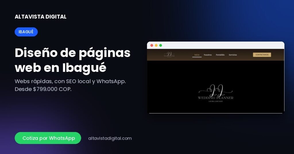 Diseño de páginas web en Ibagué — Altavista Digital